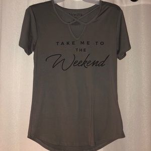 “Take me to the weekend” t-shirt